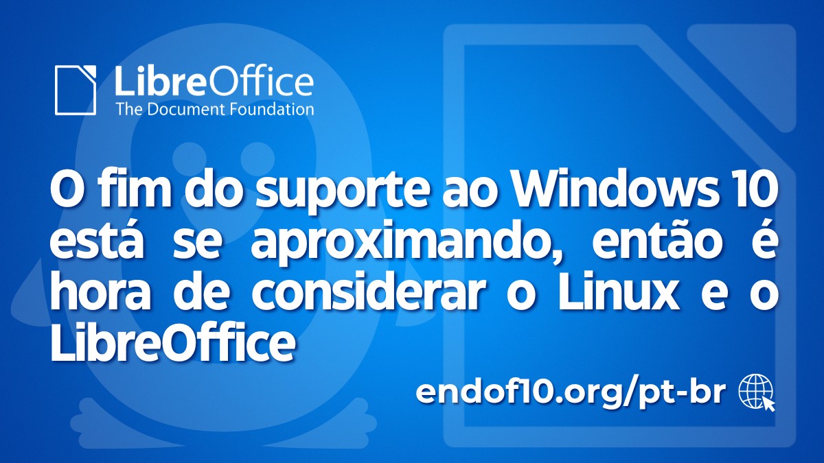 O fim do suporte ao Windows 10 está se aproximando – então é hora de considerar o Linux e o LibreOffice