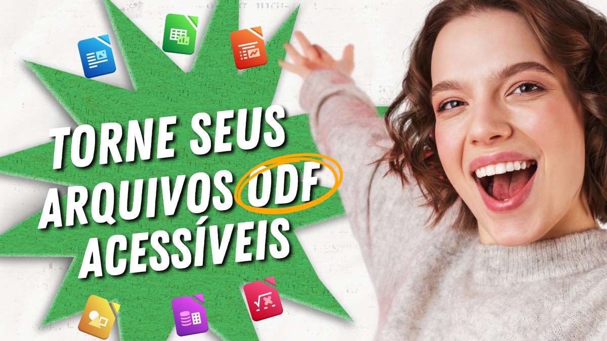 Torne seus arquivos ODF acessíveis: um guia simples para todos