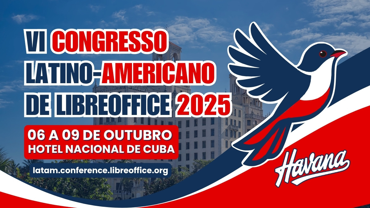 🇨🇺 LibreOffice na América Latina: rumo a Havana para o Congresso Latino-Americano 2025